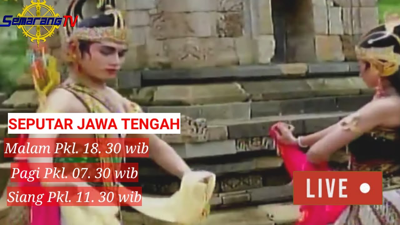 LIVE STREAMING SEPUTAR JAWA TENGAH SIANG , SELASA 20 JANUARI 2026
