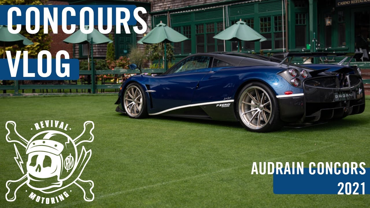 Audrain Concours 2021 - Revival Vlog