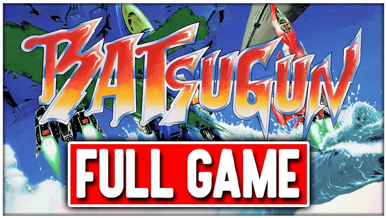BATSUGUN Gameplay Walkthrough FULL GAME - No Commentary + Ending