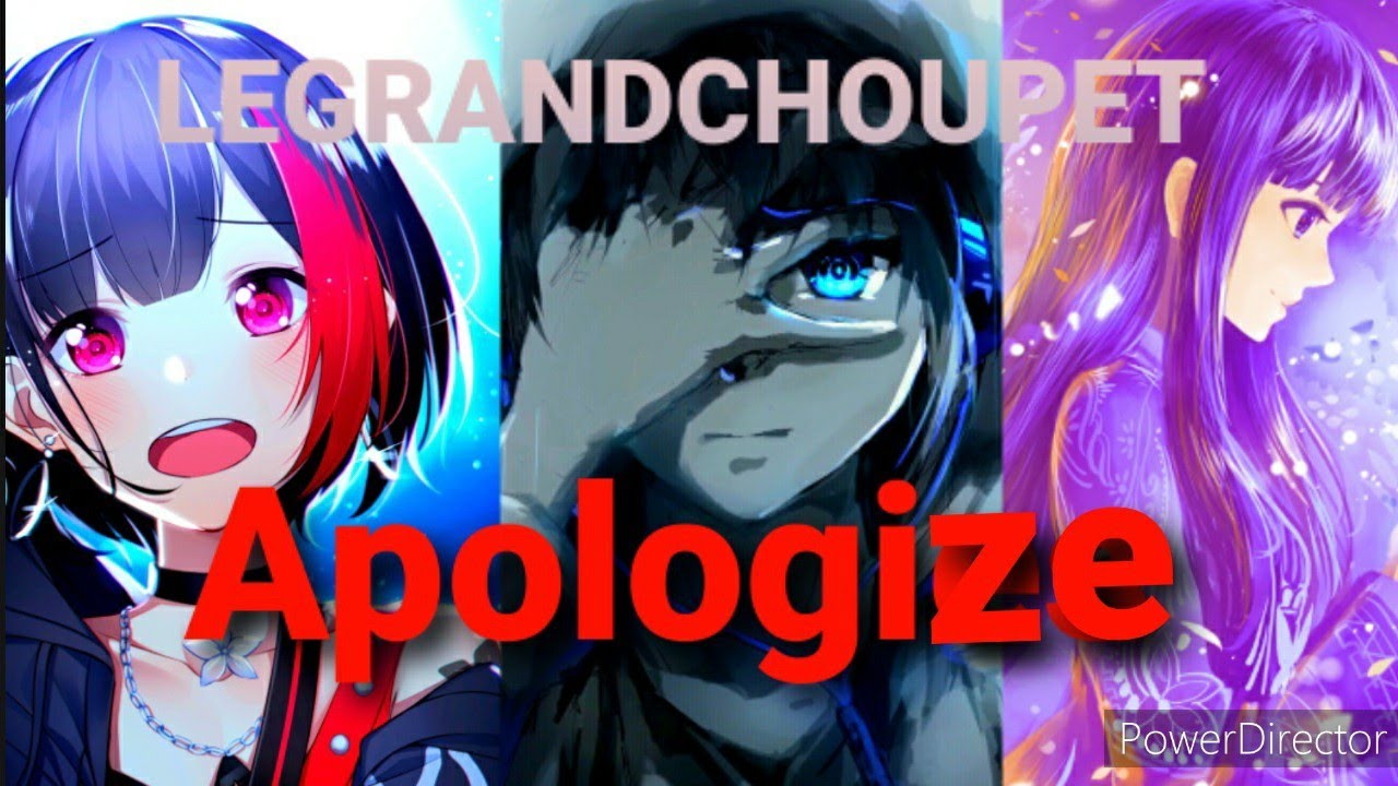 nightcores switching vocal&times;3:apologize