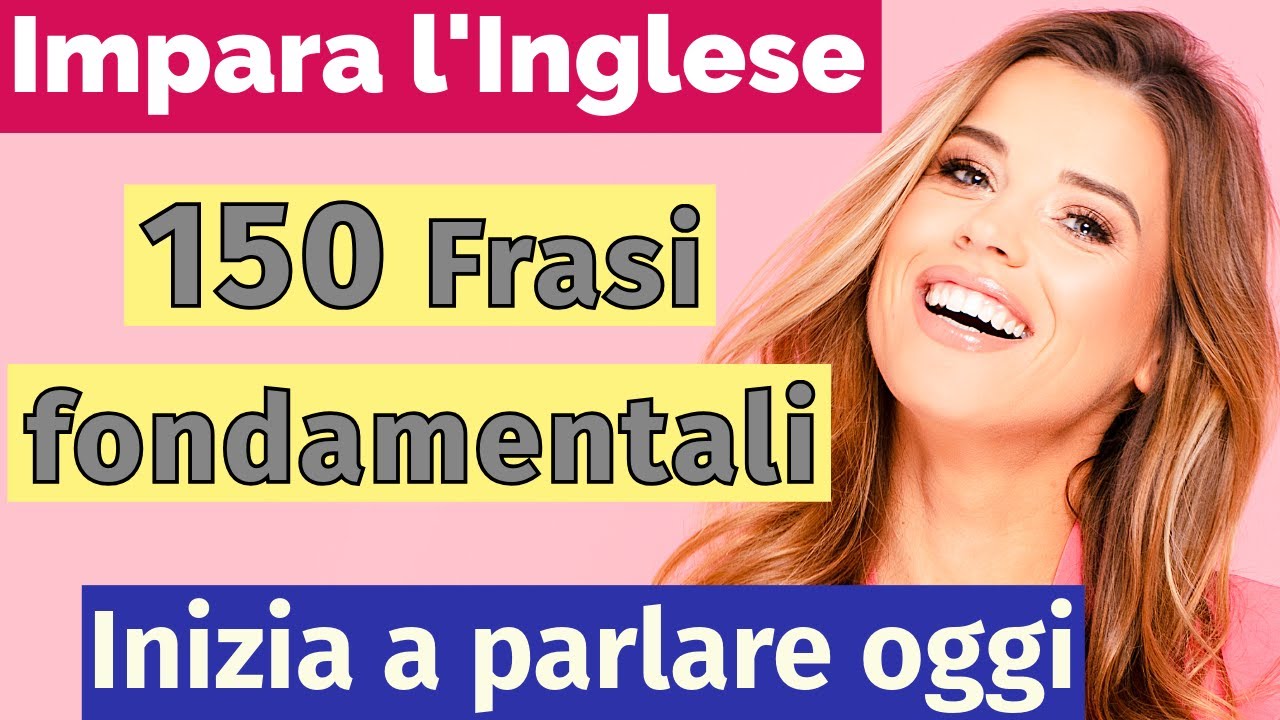 Impara l’inglese facilmente  | Le frasi più importanti da sapere