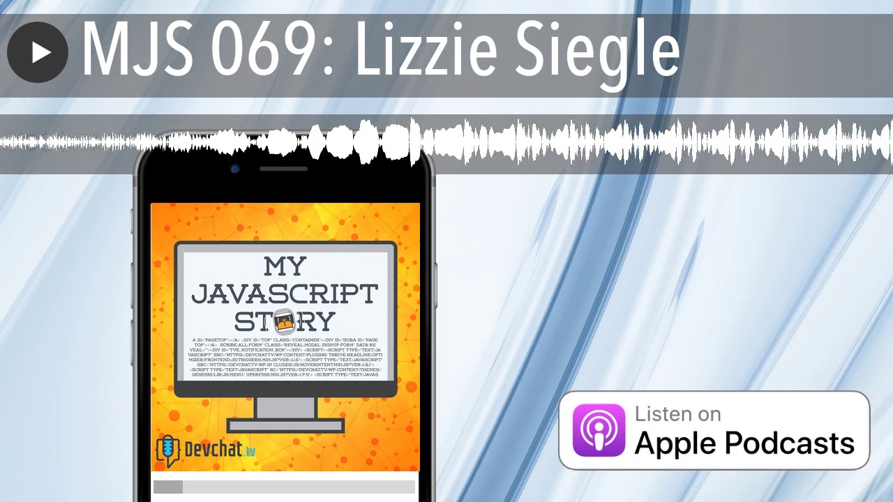 MJS 069: Lizzie Siegle