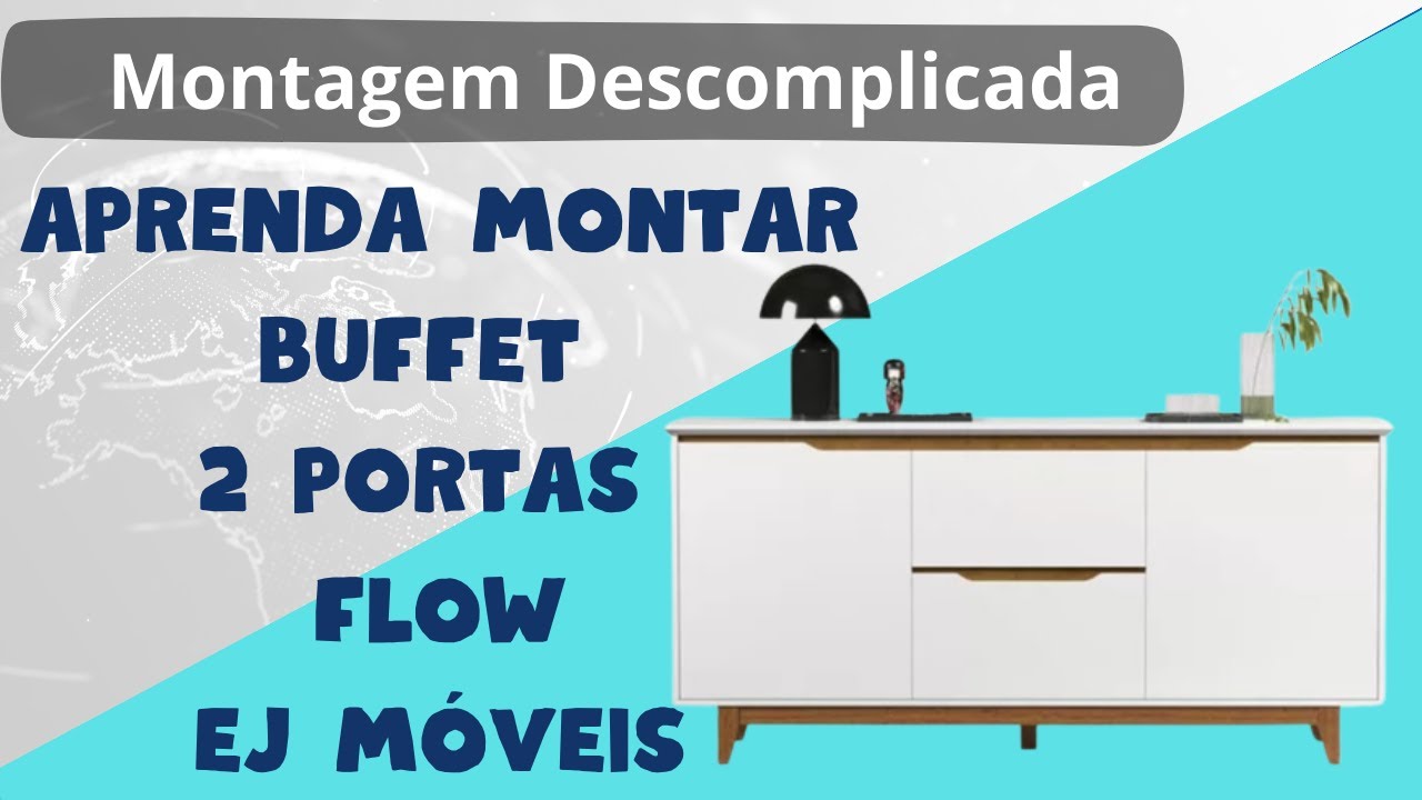 Montagem Descomplicada do Buffet de 02 Portas Flow da EJ Móveis | Tutorial Passo a Passo