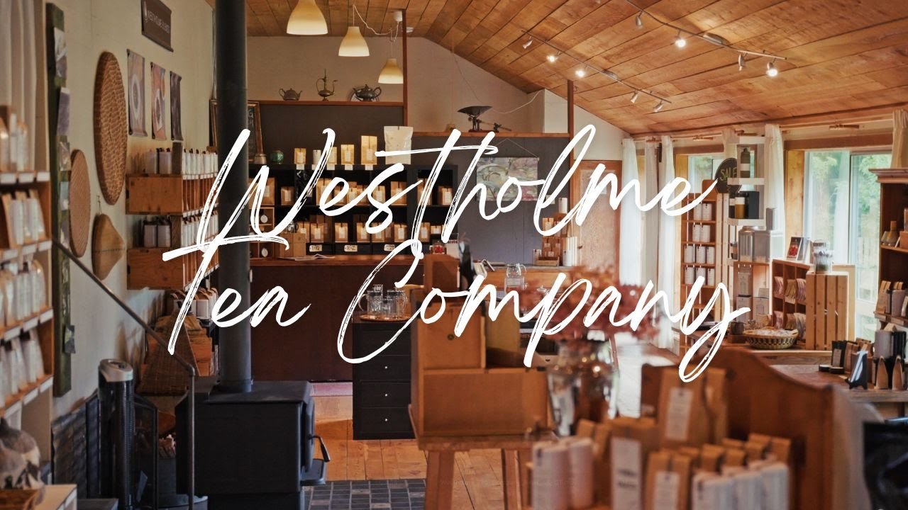 Westholme Tea Company - Canada's Only Tea Farm!