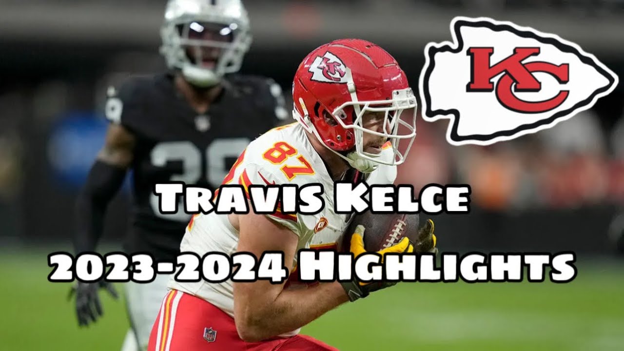 Travis Kelce 2023-2024 Highlights | NFL | Kansas City Chiefs
