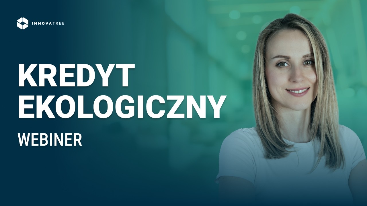 Webinar | Kredyt Ekologiczny