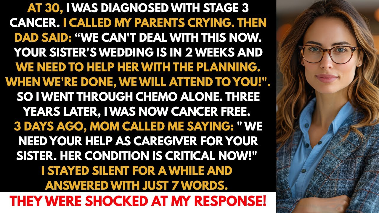 My Parents Abandoned Me During Cancer Treatment—My 7-Word Response Left Dad Speechless