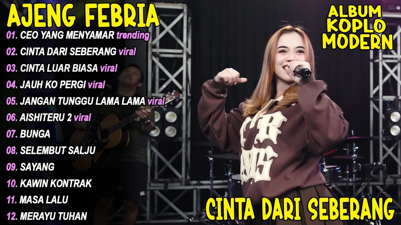 CEO YANG MENYAMAR, JAUH KO PERGI 🎵 AJENG FEBRIA FULL ALBUM DANGDUT KOPLO TERBARU - VIRAL!