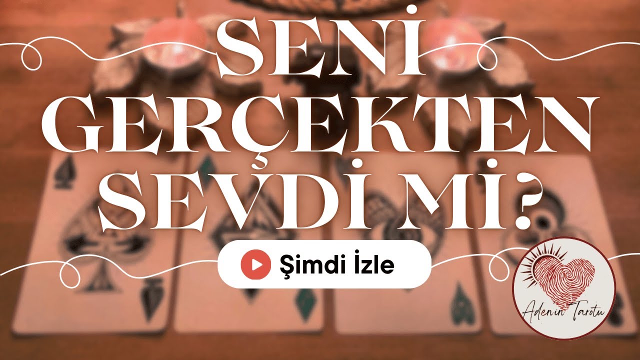 ✨SENİ GERÇEKTEN SEVDİ Mİ?✨ (Onunla güncel enerji, Sana karşı duyguları, yansıttıkları ve gelecek)
