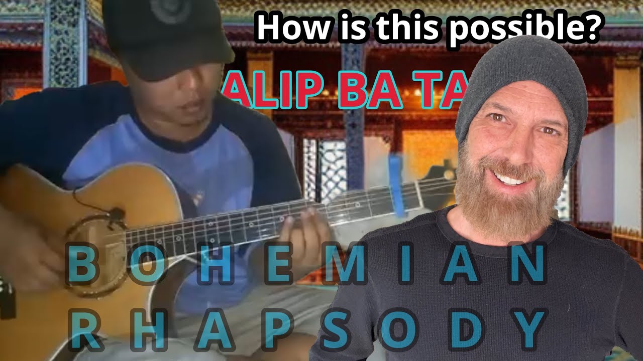 ALIP BA TA--BOHEMIAN RHAPSODY__AMAZING FINGERSTYLE GUITARIST....PRO GUITARIT REACTS