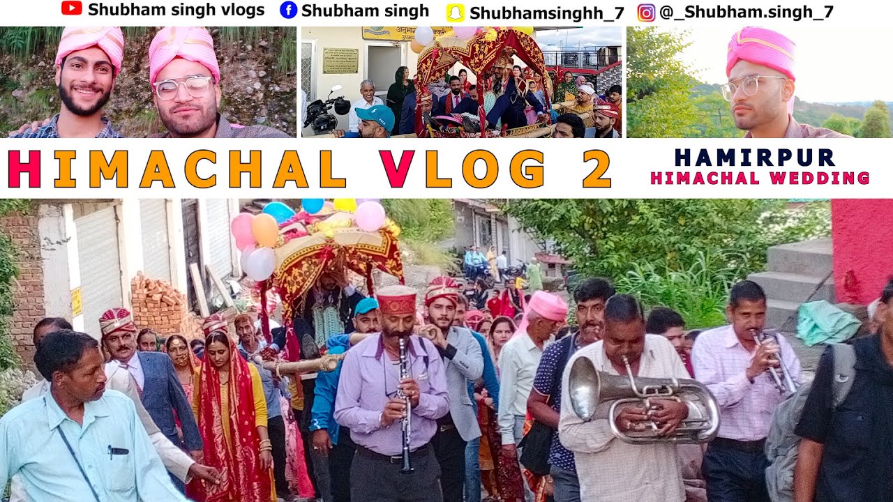 Himachal Wedding Vlog | Hamirpur |  Part 02 | Shubham Singh Vlogs
