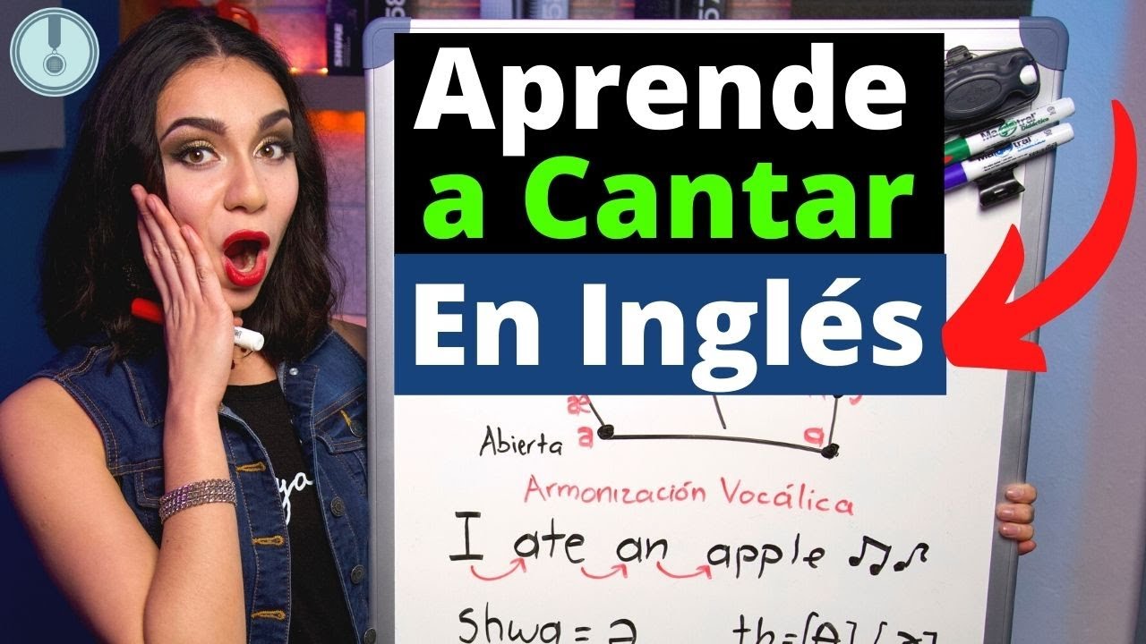 Como Aprender a Cantar Ingles - Canta en Ingles Sin Saber