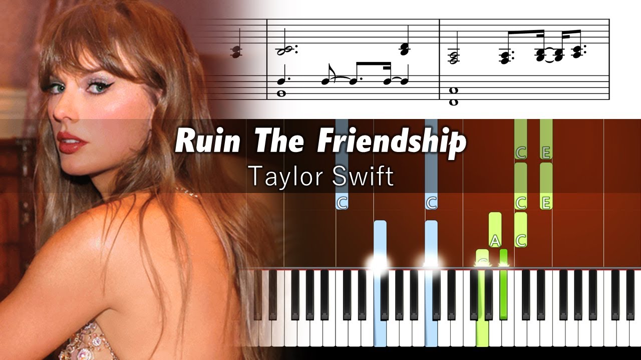 Taylor Swift - Ruin The Friendship (My Advice Version) - Accurate Piano Tutorial with Sheet Music