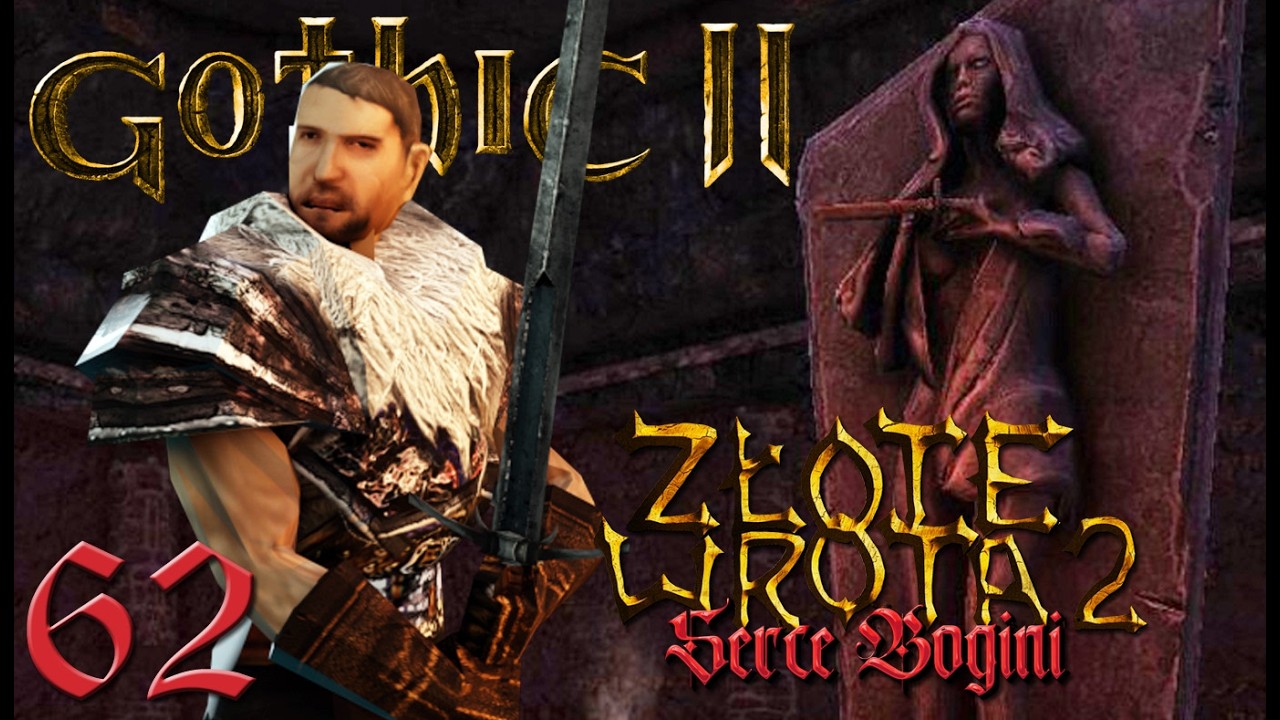ZAKOŃCZENIE | Gothic Złote Wrota 2: Serce Bogini [#62]