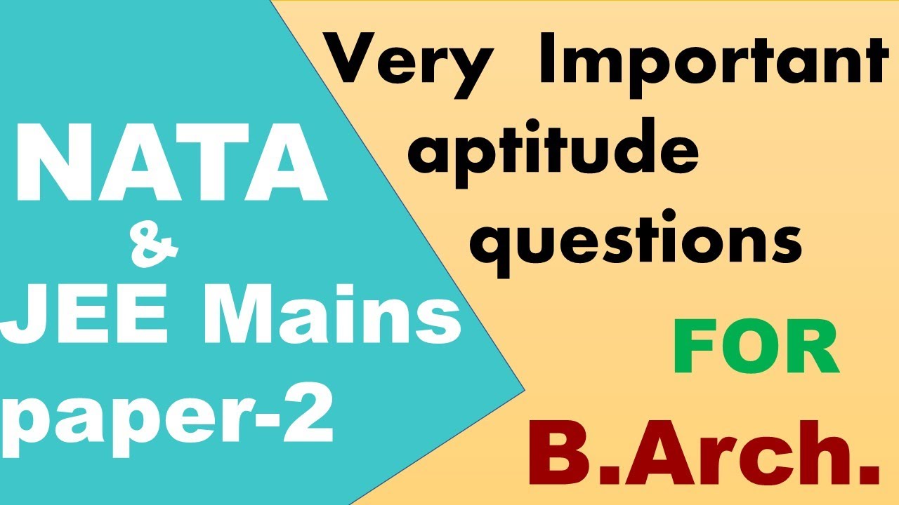 Important Aptitude Sample Questions For B.Arch. Exam | JEE Mains Paper 2 | NATA | Aptitude questions