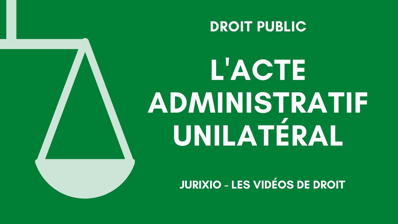 La notion d'acte administratif unilat&eacute;ral