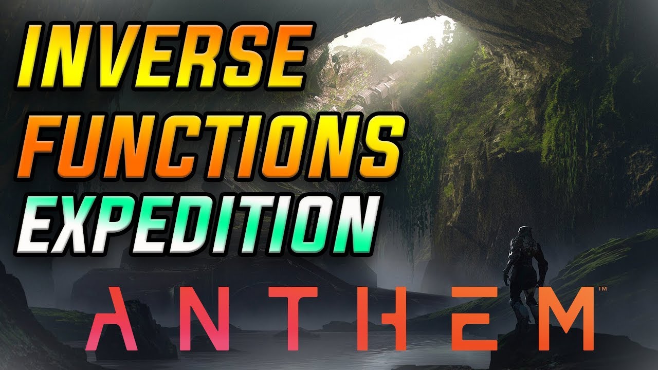 ANTHEM INVERSE FUNCTIONS EXPEDITION(MISSION) GUIDE AND GAMEPLAY!