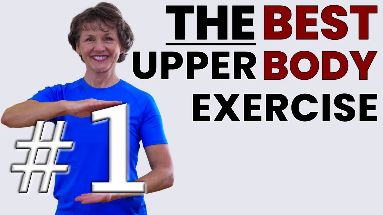 #1 Upper Body Exercise
