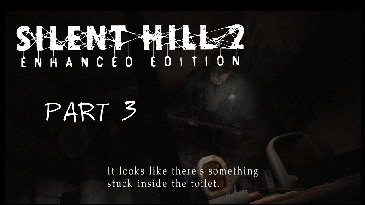 Silent Hill 2 Enhanced Edition Part 3 : Anyone seen my dead wife?