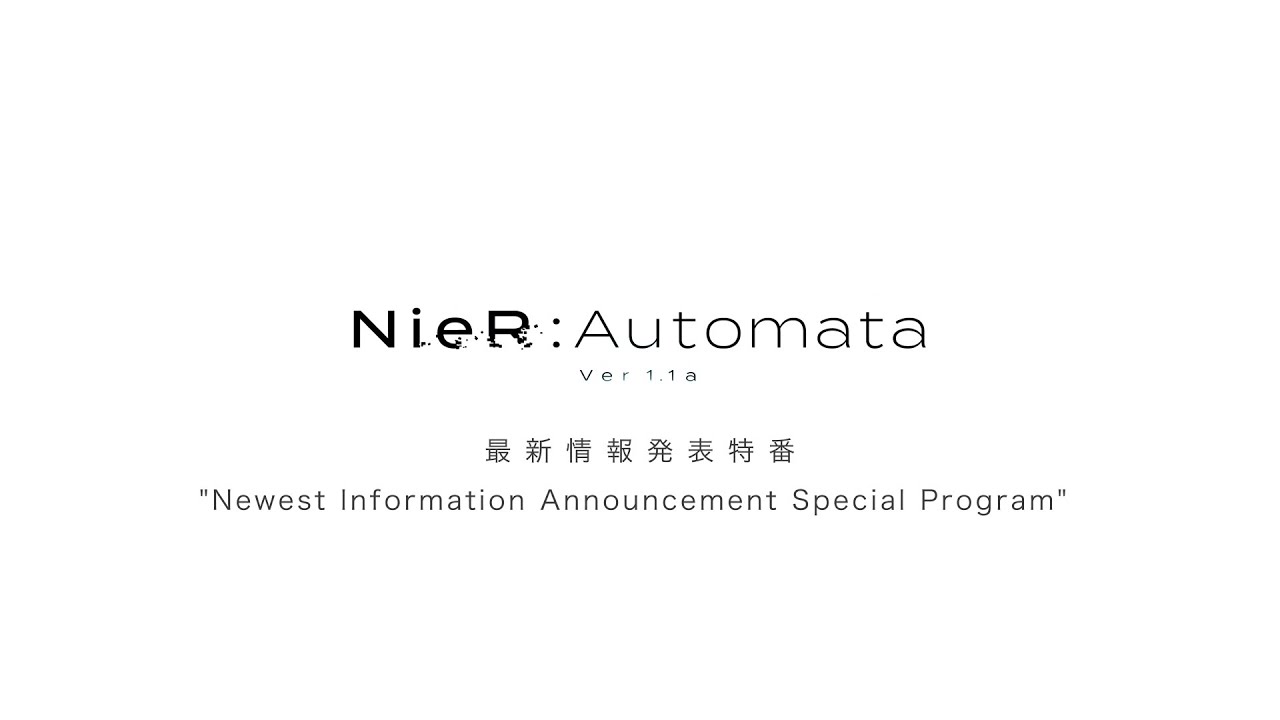 アニメ『NieR:Automata Ver1.1a』最新情報発表特番（12/28　20時開始）