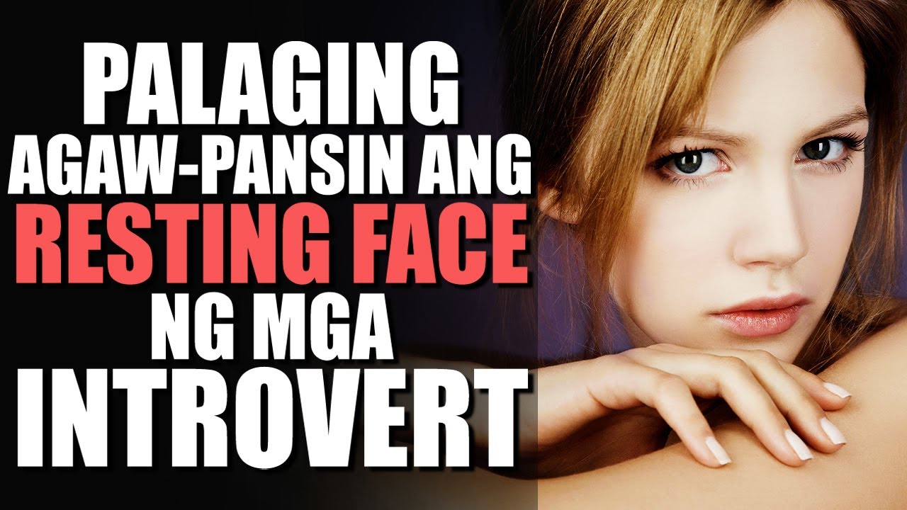 10 Signs Na May Powerful Introvert Resting Face Ka | Introvert Presence
