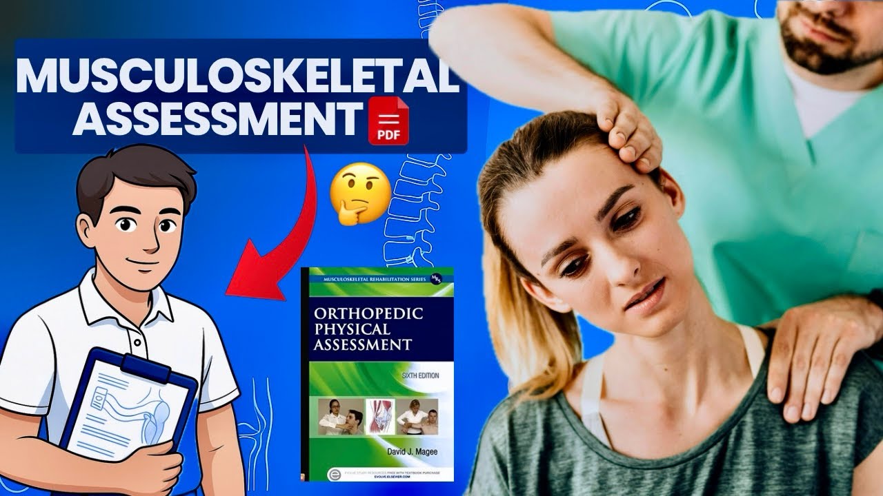 Musculoskeletal Assessment in Physiotherapy | David J Magee | Jamia Millia Islamia CPRS