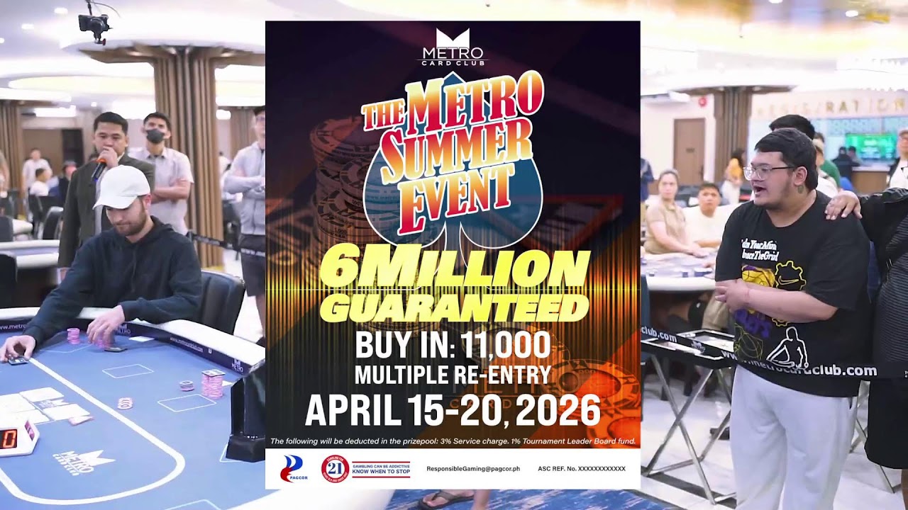 Metro Card Club 2026 - Philippine Poker Tournament 5 Million Guaranteed Day 2