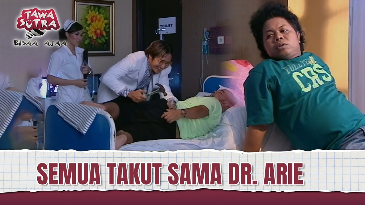 Dr. Arie Untung Bikin Pasien Pengin Ngacir! | Tawa Sutra Bisaa Ajaa Eps 171 (3/3)