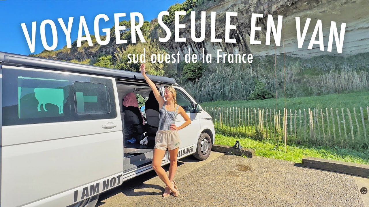 UNE SEMAINE EN VAN SOLO DANS LE SUD OUEST