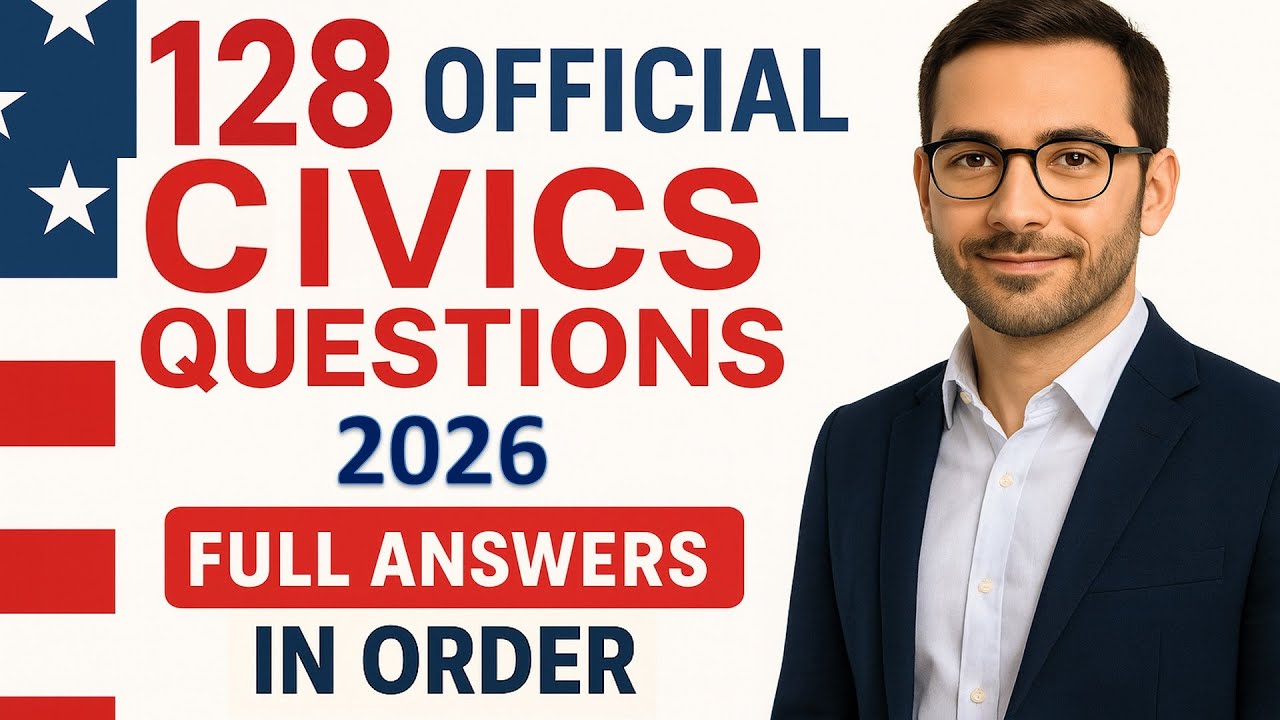 🇺🇸 128 Official Civics Questions in Order (2026 Update) - Full Answers