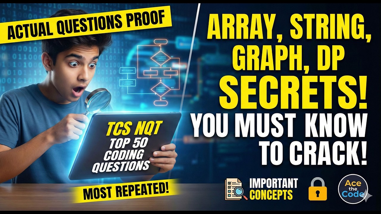 Top 50 TCS NQT Coding Questions (With ACTUAL PROOF!) | Arrays, Strings, DP & Graphs| Golden Sheet