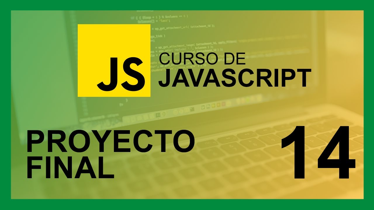 CURSO de javascript desde CERO 2021 - practica final
