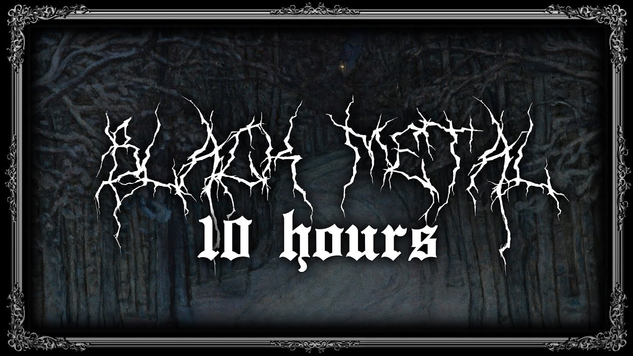 10 HOURS - BLACK METAL BEST OF | 2022 (BMC 1)