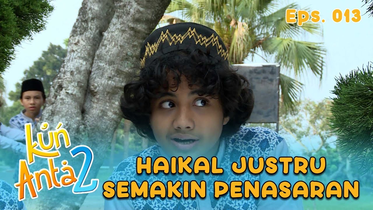 Haikal Ingin Menyelediki Apa Yang Ingin Dilakukan Elang | KUN ANTA 2 Eps 13 Part 2