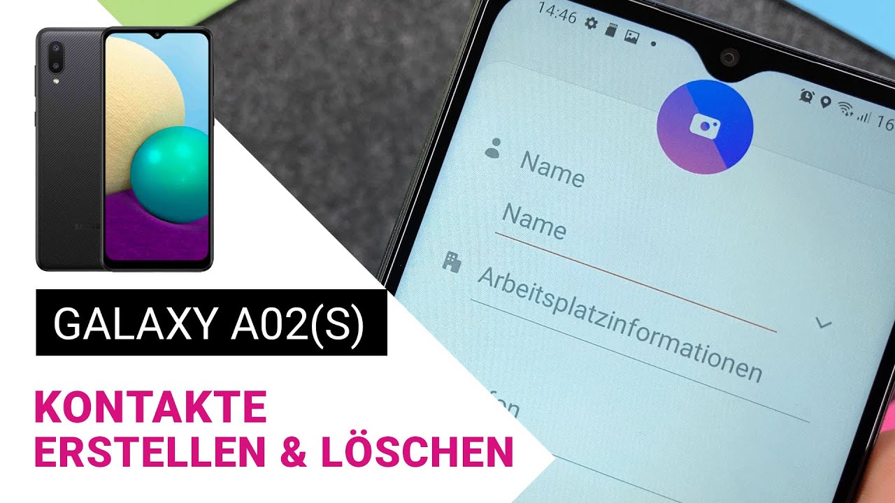 Samsung Galaxy A02 A02S Kontakte erstellen und l&ouml;schen