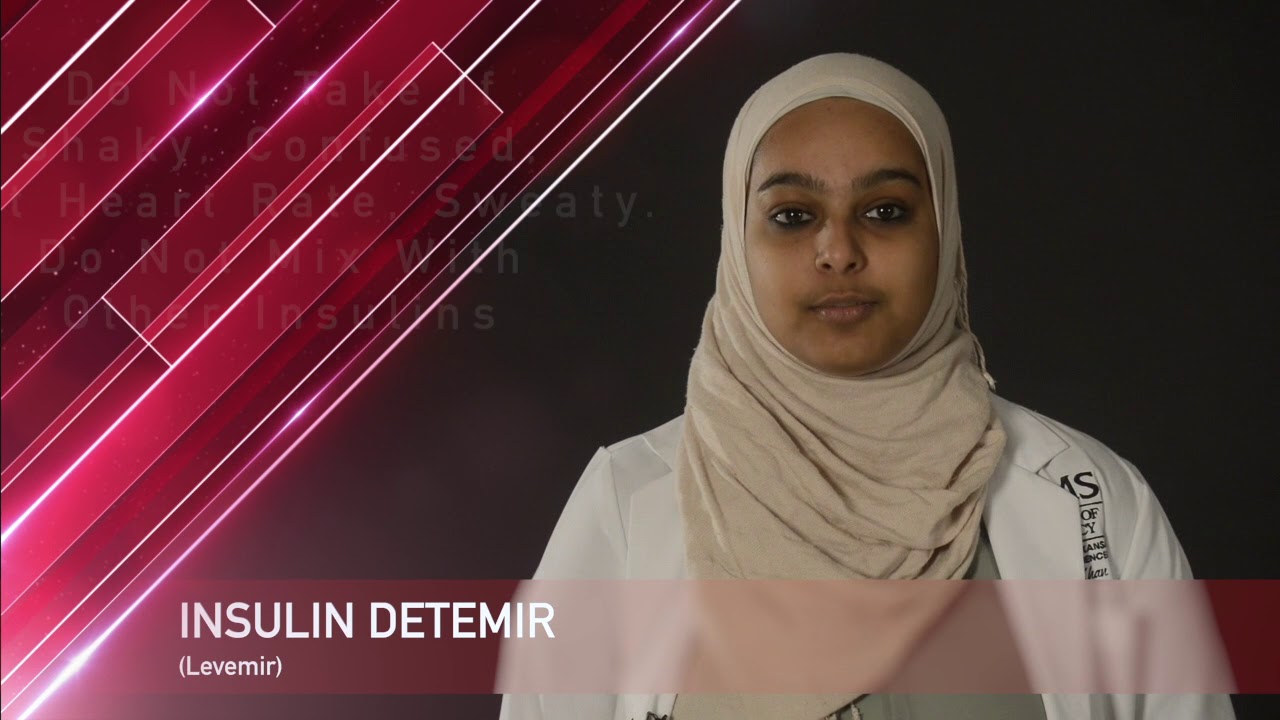 Insulin Detemir or Levemir Medication Information (dosing, side effects, patient counseling)