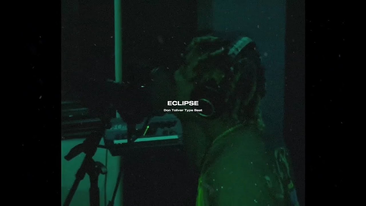 [FREE] Don Toliver Type Beat “Eclipse”