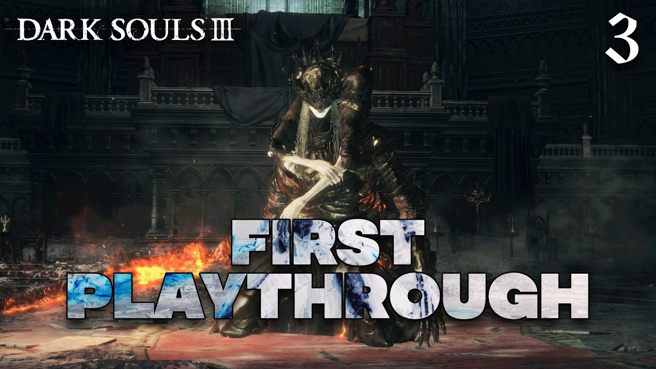 VOD - Playthrough Dark Souls III #3
