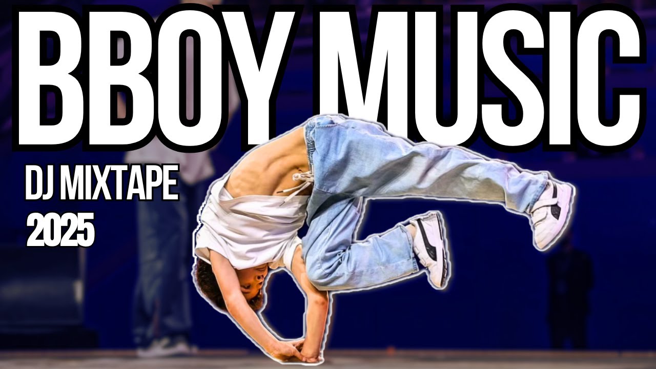 BBOY MUSIC DJ MIXTAPE | FUNK, RARE, HYPE BREAKS | HYPE MUSIC FOR B-BOYS | NEW 2025