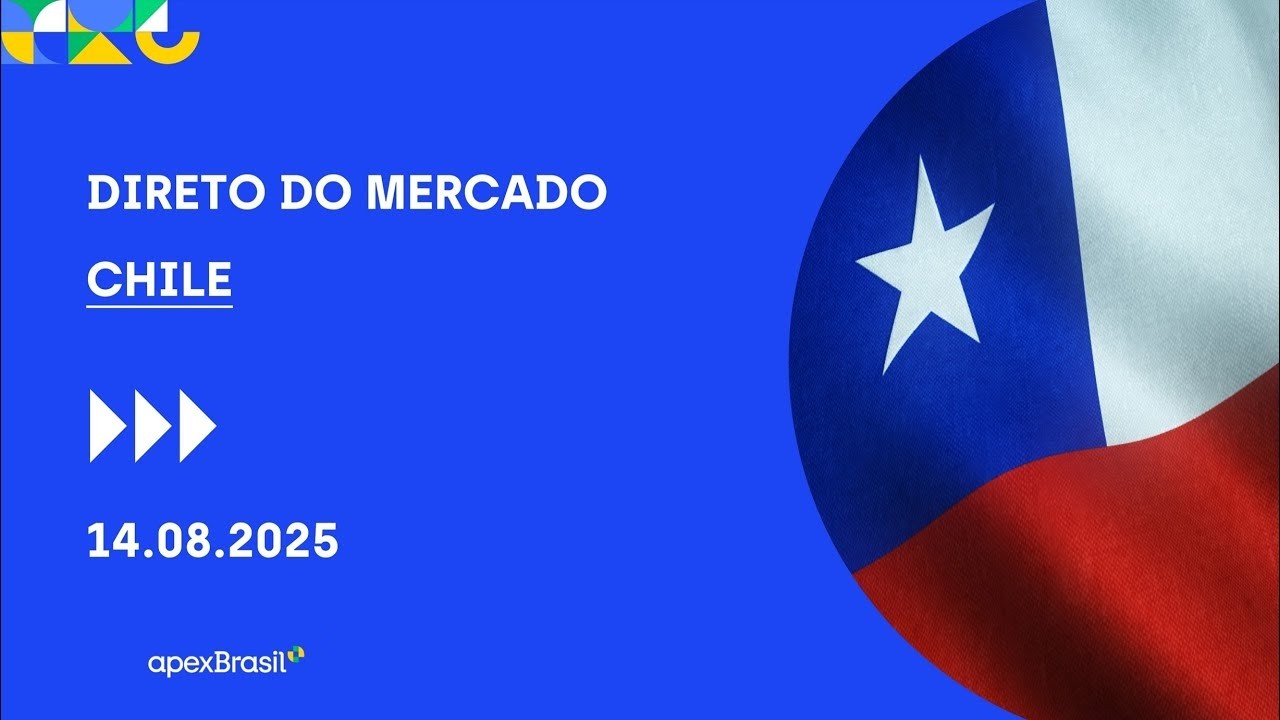 ApexBrasil | Webinar | Direto do Mercado Chile | 2025