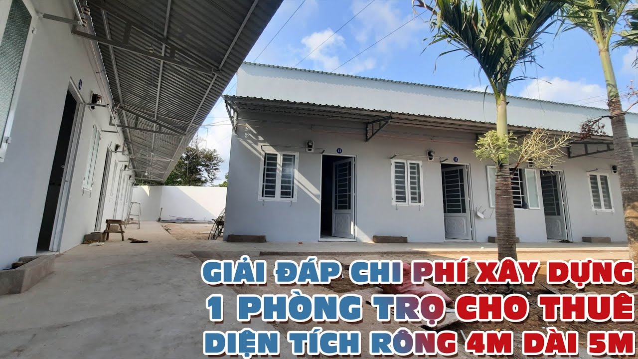 Giải đáp chi phí xây dựng 1 phòng trọ cho thuê diện tích rộng 4m dai 5m