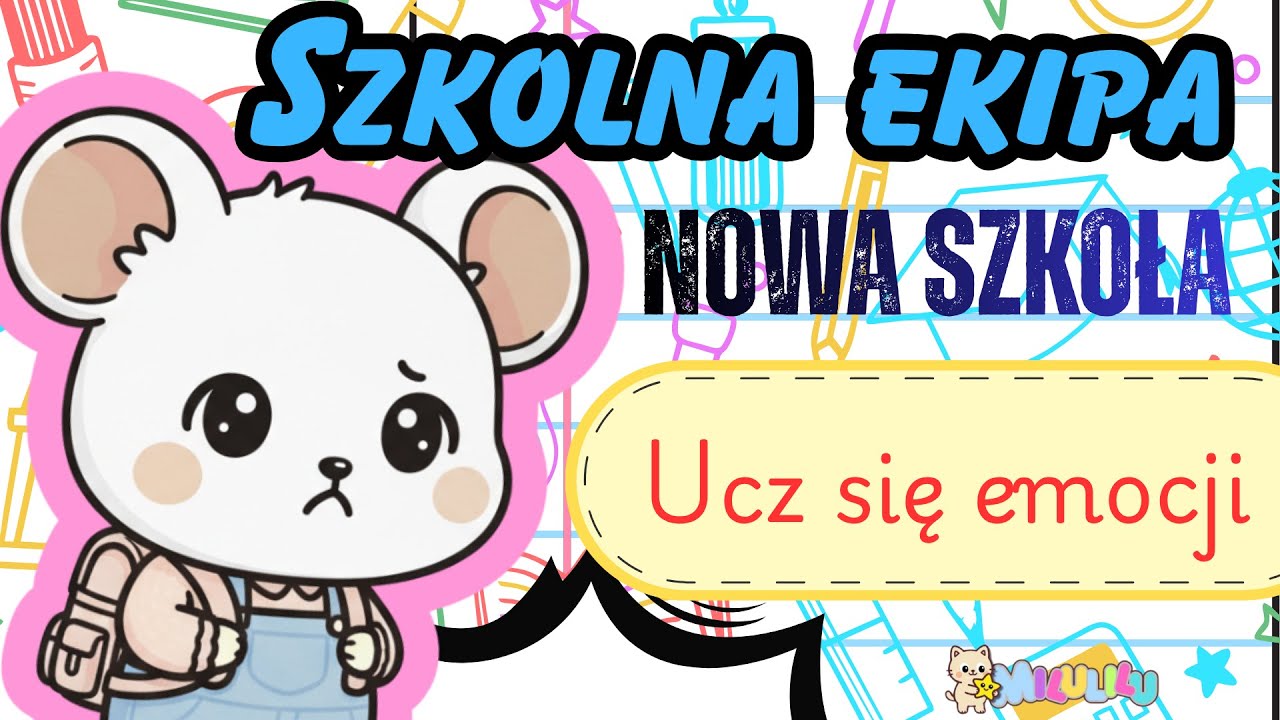 Szkolna Ekipa. Hania w nowej szkole. Bajka o emocjach. Audiobook. Milulilu TV