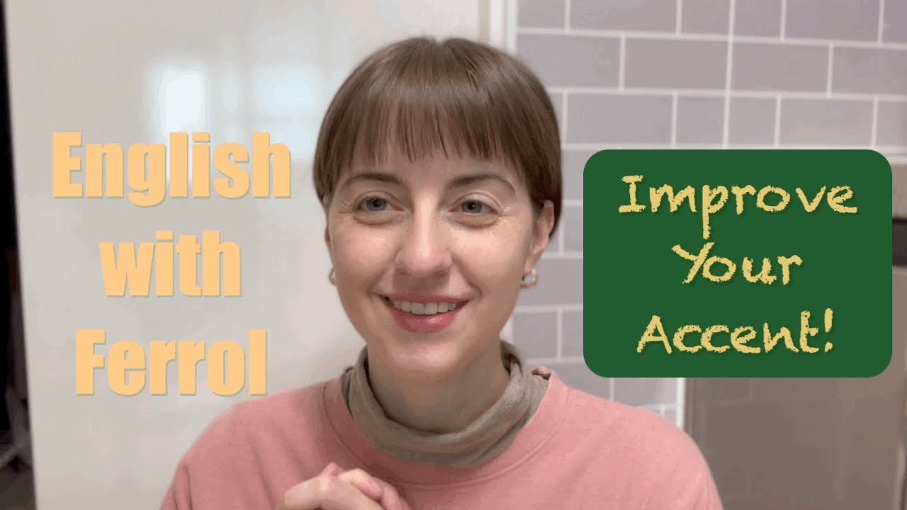 Улучшите свой акцент с помощью этих 5 советов! | Английский с Ферролом