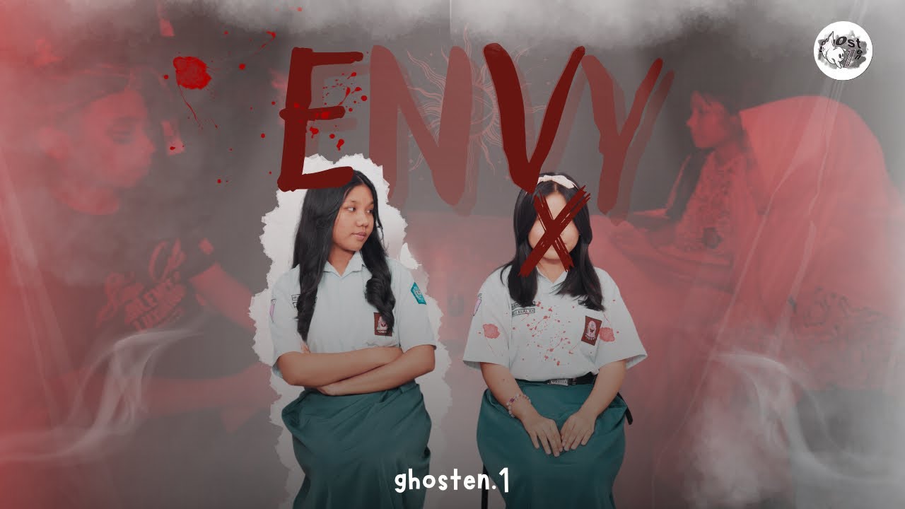 “ENVY” || Short Movie by GHOSTEN.1👻 || SMAN 5 MAKASSAR #openyoureyes 👀