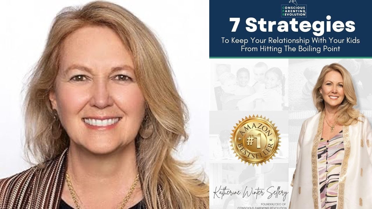 How to Raise Emotionally Intelligent Children: A Parenting Guide w/ Katherine Sellery