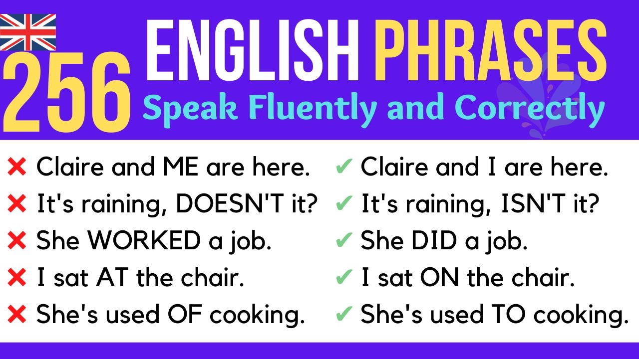 Common Phrases that Most People Say WRONG! Speak Simple Phrases the RIGHT WAY with 256 Examples