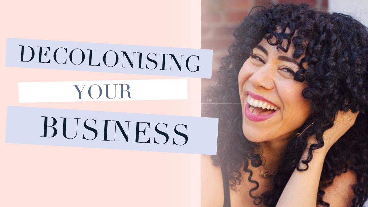 Why Decolonising Your Business Matters | A Conversation with Shirin Eskandani
