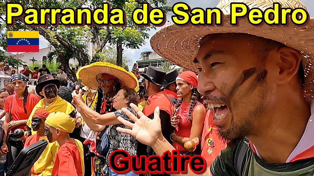 La Parranda de San Pedro en Guatire Venezuela | ベネズエラ グアティレのサンペドロの祭り ユネスコ無形文化遺産