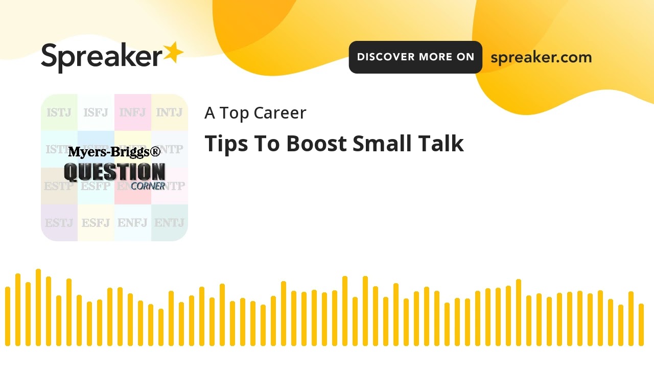 Tips To Boost Small Talk