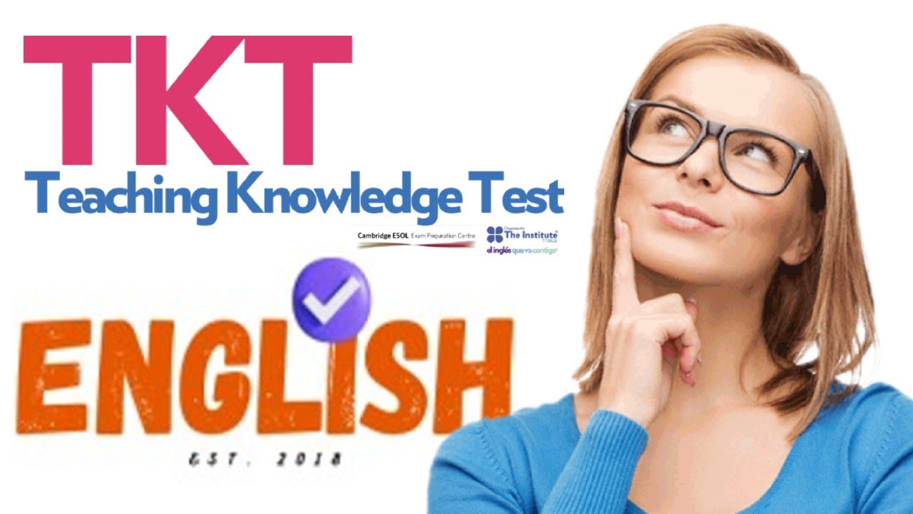 Master TKT in 2024 and Boost Your English Proficiency
